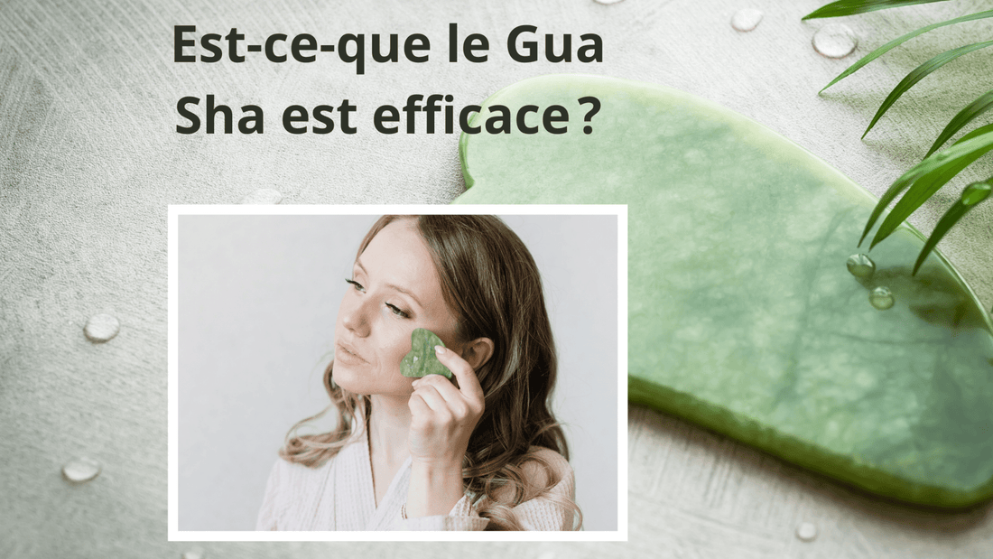 EST-CE QUE LE GUA SHA EST EFFICACE ? - belleMbeauté